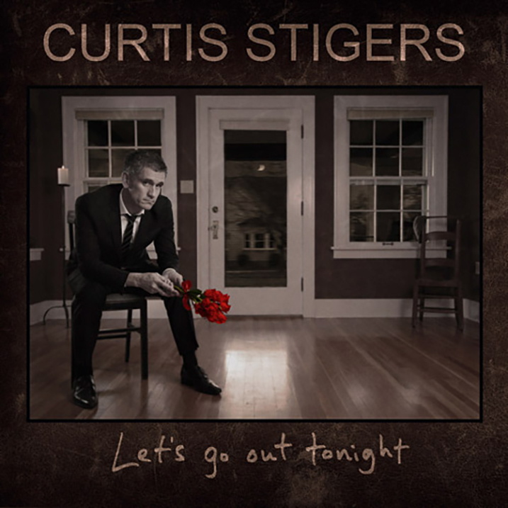 Let's Go Out Tonight - Album Cover - Curtis Stigers