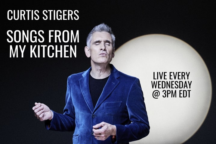 Songs from My Kitchen - Live Stream - 2022 - Curtis Stigers